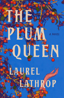 The Plum Queen: A Novel 0593979796 Book Cover