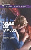 Armed and Famous 0373278594 Book Cover