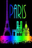 Paris: Reisetagebuch f�r Frankreich mit 120 linierten Seiten zum Ausf�llen 1077384092 Book Cover