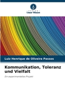 Kommunikation, Toleranz und Vielfalt (German Edition) 6208166691 Book Cover