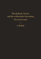 Physikalische Chemie Und Ihre Rechnerische Anwendung - Thermodynamik -: Eine Einfuhrung Fur Studierende Und Praktiker 364249532X Book Cover