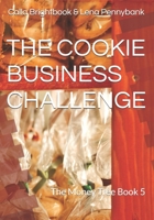 THE COOKIE BUSINESS CHALLENGE: The Money Tree Book 5 B0H8SVN8LS Book Cover