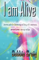 I Am Alive! 1920535306 Book Cover