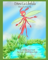 Ettevi La Lib�lula: Ettevi The Dragonfly null Book Cover