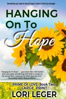 Hanging On To Hope 1940305365 Book Cover