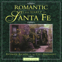 Romantic Days and Nights in Santa Fe 0762702915 Book Cover