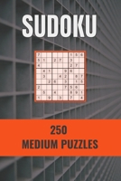 SUDOKU 250 MEDIUM PUZZLES B095GFKNTT Book Cover