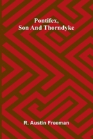 Pontifex, Son And Thorndyke 937536450X Book Cover