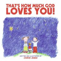 That's How Much God Loves You! (HarperBlessings) 0060838760 Book Cover