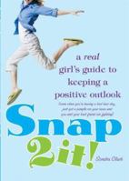 Snap 2 It! 1402209541 Book Cover