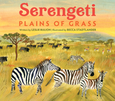 Serengeti: Plains of Grass 1682636518 Book Cover