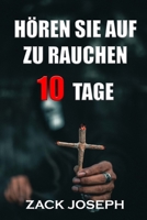 Hören Sie Auf Zu Rauchen10tage B09Y2V7LZH Book Cover