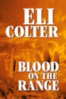 Blood on the Range (Center Point Western Standard (Large Print)) 147943647X Book Cover