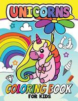 Unicorn Coloring book for Kids: Coloring book for girls and kids ages 4-8, 8-12 1978357079 Book Cover