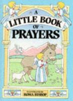 A Little Book of Prayers 0861633857 Book Cover