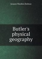 Butler's Physical Geography 1360578862 Book Cover