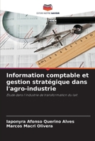 Information comptable et gestion stratégique dans l'agro-industrie (French Edition) 6207197364 Book Cover