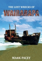 The Lost Wrecks of Wairarapa 0473610000 Book Cover