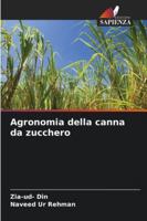 Agronomia della canna da zucchero (Italian Edition) 6208490723 Book Cover