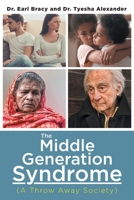 The Middle Generation Syndrome: 1648953557 Book Cover
