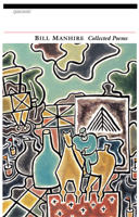 Bill Manhire: Collected Poems 1857545370 Book Cover