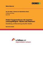 F�rdert Kaugummikauen die kognitive Leistungsf�higkeit - Mythos oder Wahrheit?: Darstellung und Beurteilung aktueller Studien 3640992334 Book Cover