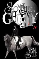 Something Very Ghostly 1608444732 Book Cover
