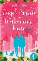 Engel, Punsch und Weihnachtsküsse 3986374205 Book Cover