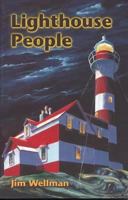 Lighthouse People 1894294149 Book Cover