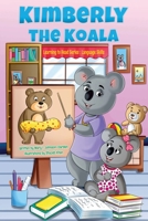 Kimberly the Koala Learning to Read Series: Language 0578323982 Book Cover