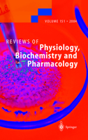 Reviews of Physiology, Biochemistry and Pharmacology, Volume 151 3540220968 Book Cover