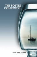 Bottle Collector 1896350453 Book Cover