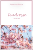 Tendresse (French Edition) 2414532440 Book Cover