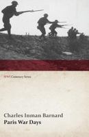 Paris war days 1438594879 Book Cover