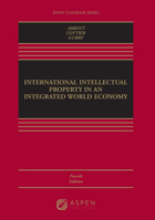 International Intellectual Property in an Integrated World Economy: 2010 0735539596 Book Cover