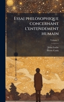 Essai philosophique concernant l'entendement humain (French Edition) 1023973030 Book Cover