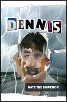 Dennis 1478781343 Book Cover