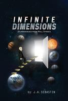 Infinite Dimensions (Superheroes From Wall Street) 0989867595 Book Cover