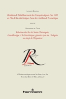 Relation de l'établissement des Français depuis l'an 1635 en l'île de la Martinique: Suivi de Relation des îles de Saint-Christophe, Gardelouppe et la Martinique 2705690700 Book Cover