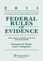 Federal Rules of Evidence, 2007 Statutory Supplement 0735572100 Book Cover