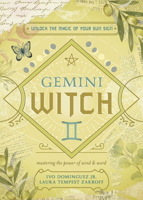 Gemini Witch: Unlock the Magic of Your Sun Sign 0738772828 Book Cover