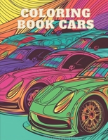 "Bursts of Color: Fast Cars Coloring Book" B0C79SVBF9 Book Cover