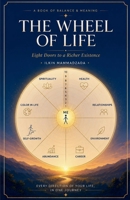 The Wheel of Life B0H9KFK4QM Book Cover