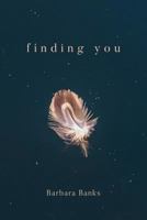 Finding You 1973918110 Book Cover