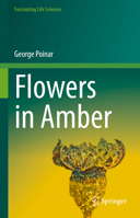 Flowers in Amber 3031090462 Book Cover