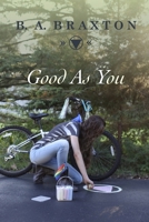 Good As You 1501081152 Book Cover