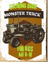 Monster Truck Coloring Book For Kids: Roaring Wheels: A Monster Truck Coloring Adventure for Kids B0CKS3PHQZ Book Cover