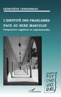 Identité des françaises face au sexe masculin 2738450229 Book Cover