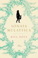 Sonata Mulattica: Poems 0393338932 Book Cover