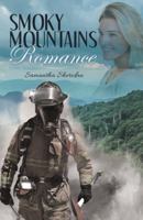 Smoky Mountains Romance 1480892602 Book Cover